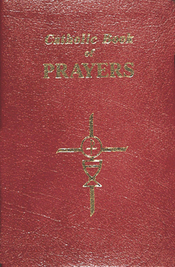 CATHOLIC BOOK OF PRAYERS