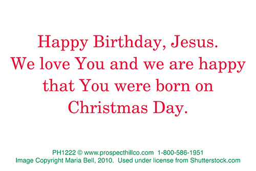 Happy Birthday Jesus – Prospect Hill Co.